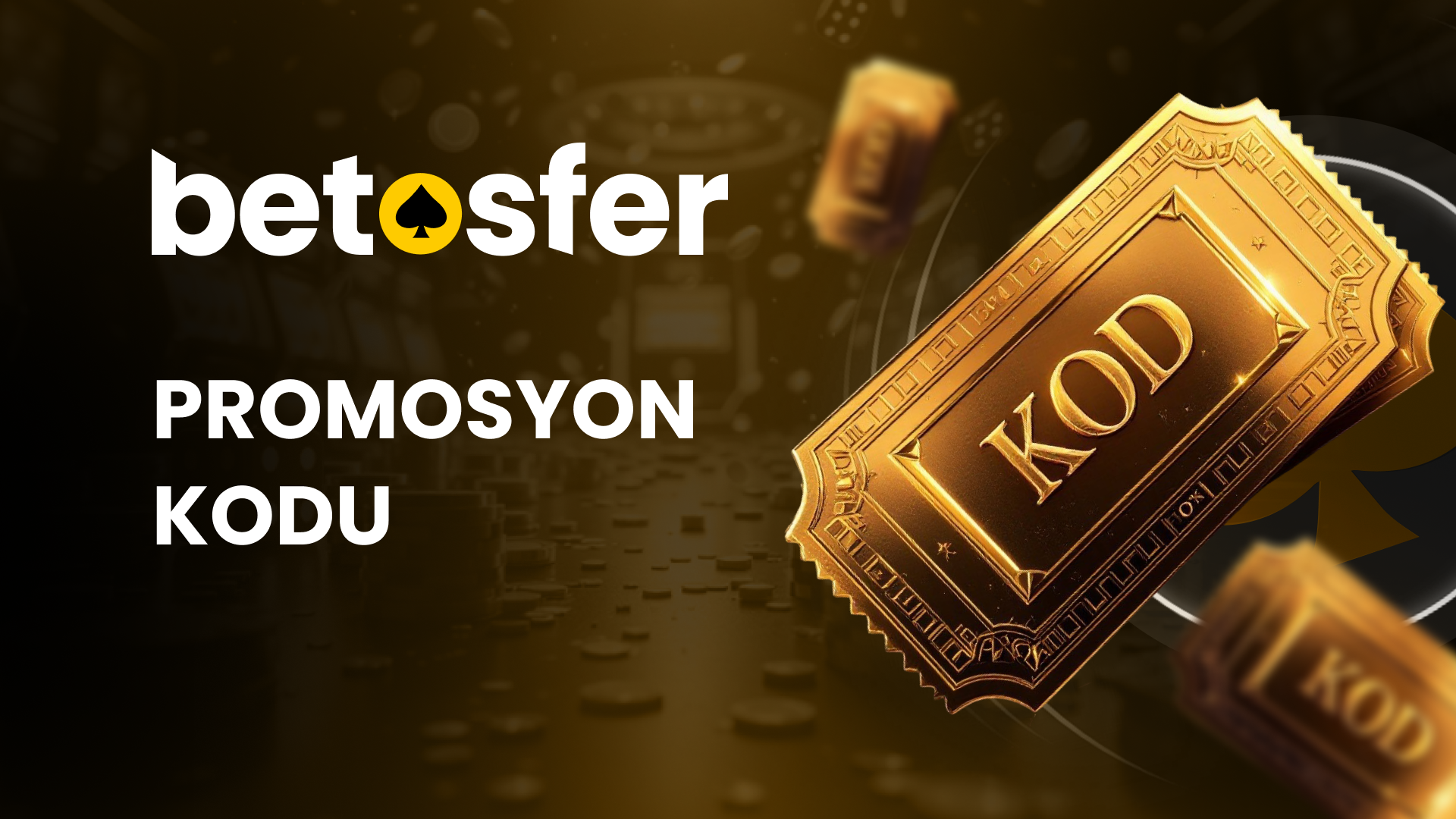Betosfer promosyon kodu